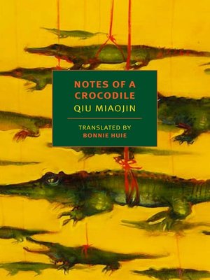cover image of Notes of a Crocodile
